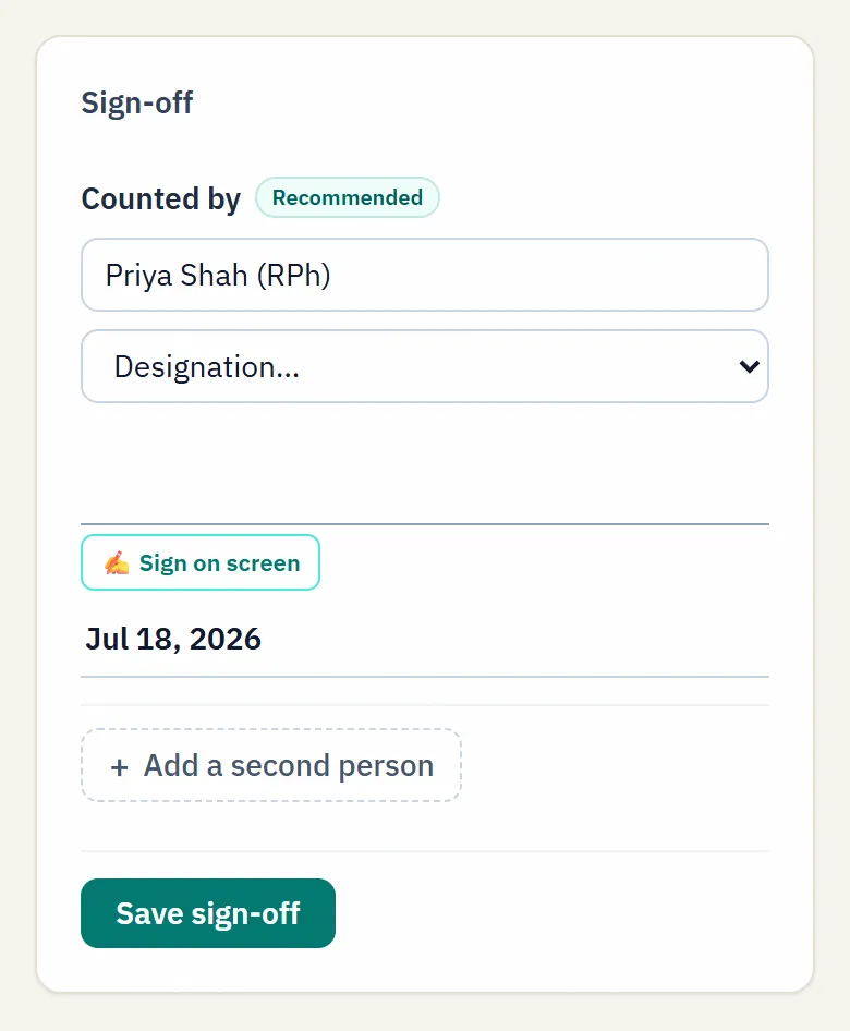 The sign-off block on a NarcCount count: who counted it, with their name, designation and signature, and the Save sign-off button.